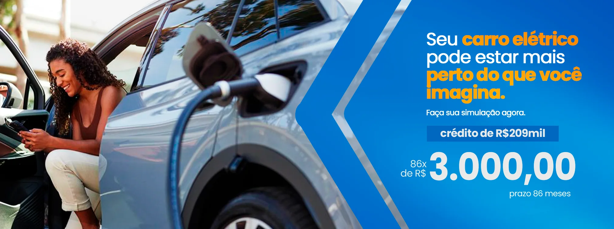 Seu carro elétrico pode estar mais perto do que você imagina. Faça sua simulação.